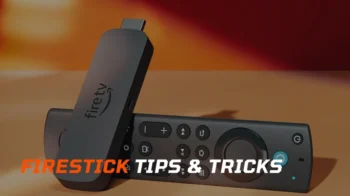 firestick tips and tricks